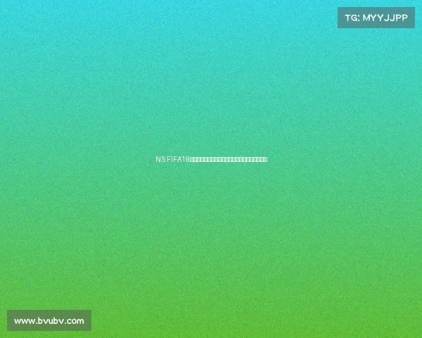 NS FIFA18世界杯更新全面解析赛事内容与玩法升级指南攻略